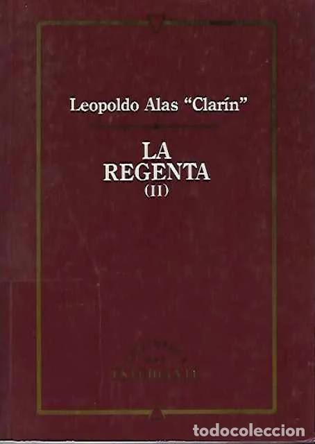 books: La regenta. Volumen II - Lapoldo Alas &ldquo;Clarin&rdquo;