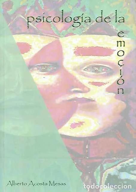Libros: Psicologia de la emocion - Mesas, Alberto Acosta - Foto 1