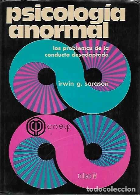 Libros: Psicolog&iacute;a anormal - Sarason, Irwin g.