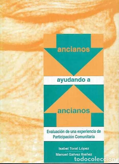 Libros: Ancianos Ayudando a Ancianos - I. T. L&oacute;pez e M. G. Ib&aacute;&ntilde;ez