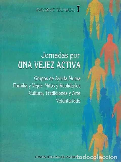 B&uuml;cher: Jornadas por una vejez activa - VV. AA.