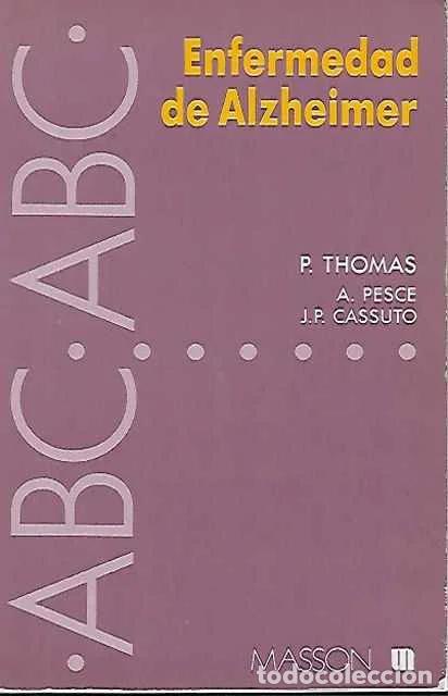 Libros: Enfermedad de Alzheimer - Thomas, P., Lienas Massot, Bibiana tr.