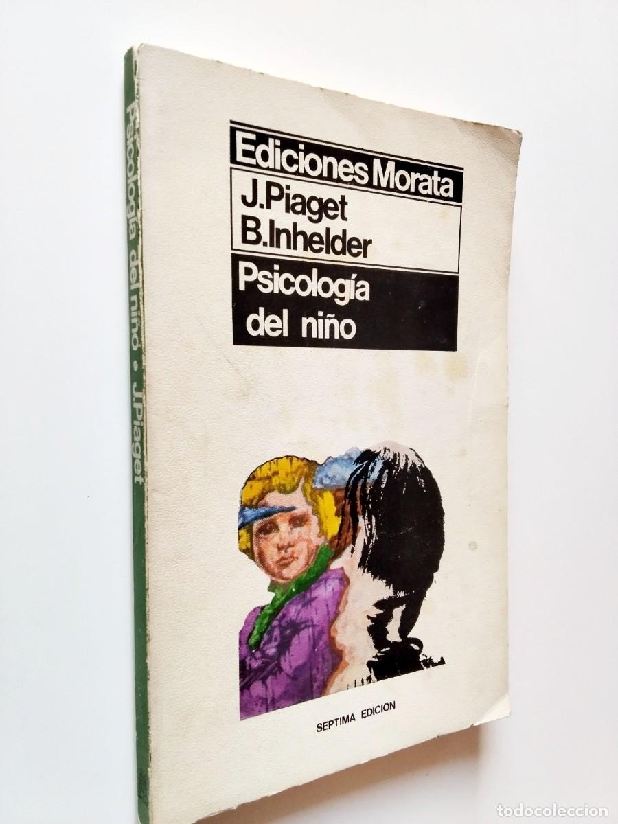 Libri di seconda mano: Jean Piaget y B&auml;rbel Inhelder - Psicolog&iacute;a del ni&ntilde;o