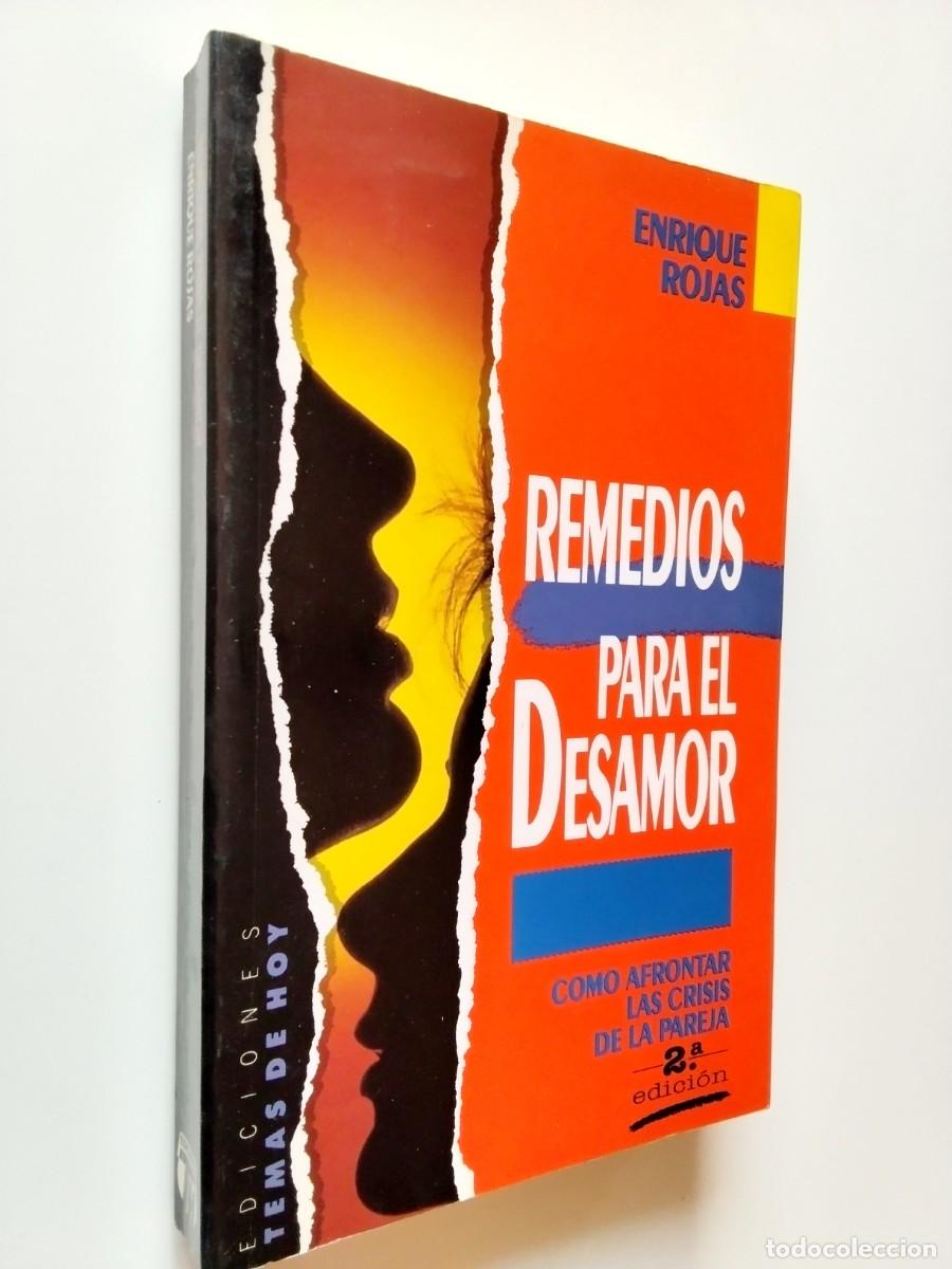 Libri di seconda mano: Enrique Rojas - Remedios para el desamor