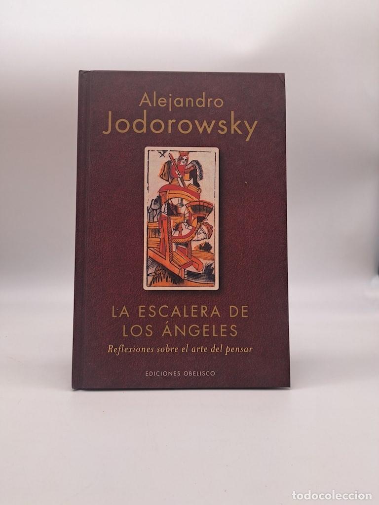 Libros: JODOROWSKY, Alejandro. - La escalera de los &aacute;ngelas.