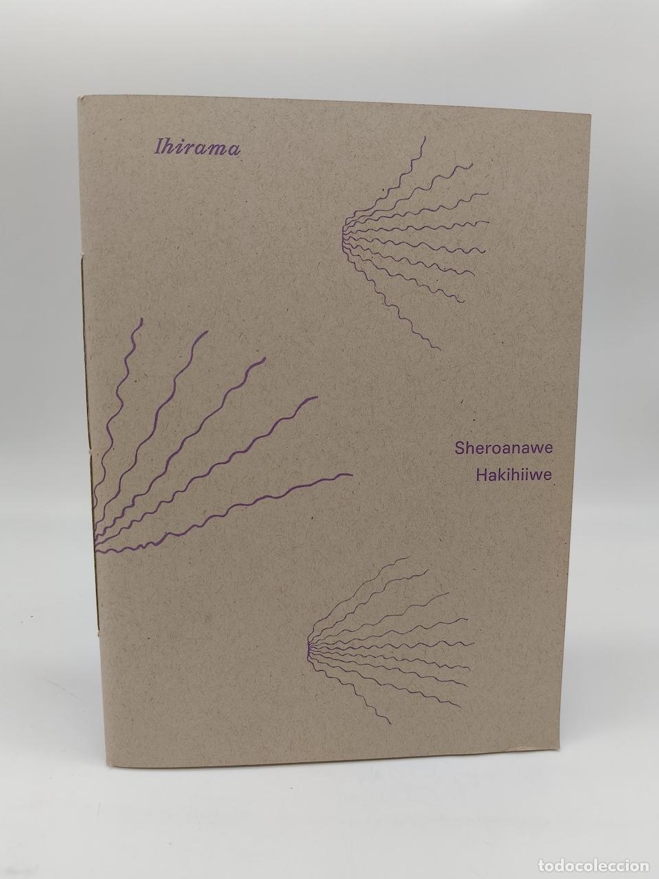 Libros: HAKIHIIWE, Sheroanawe. - Ihirama. Sequ&iacute;a. Drought.