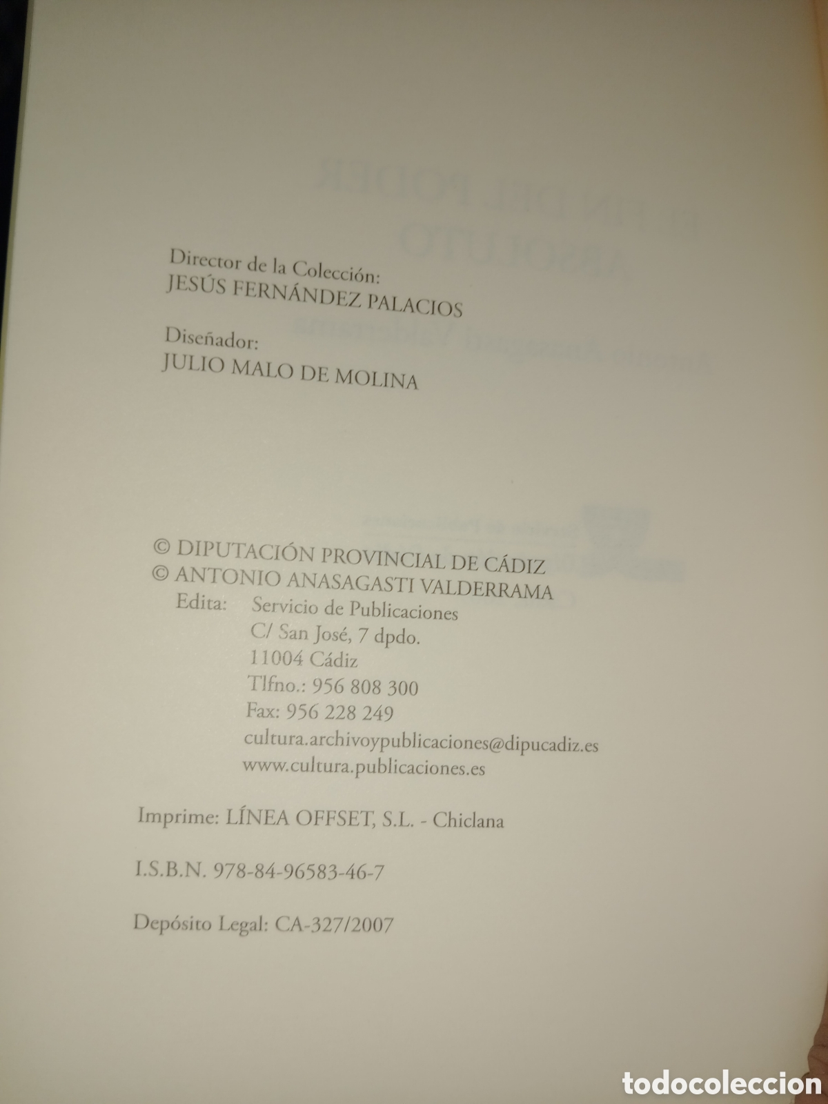 Libros: El fin del poder absoluto Antonio anasagasti Valderrama Diputaci&oacute;n de C&aacute;diz - Foto 4