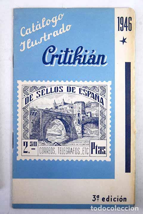 Libros: Catalogo Ilustrado Critiki&aacute;n de sellos de Espa&ntilde;a. Correos, Telegrafos, etc.- Critikian, Renato