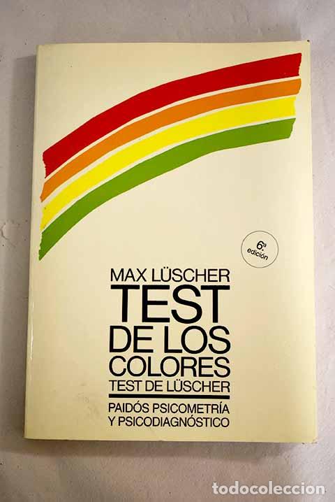 Libros: Test de los colores: (test de Luscher).- Luscher, Max