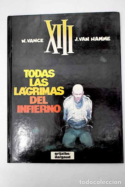 Libros: Todas las l&aacute;grimas del infierno.- Vance, William