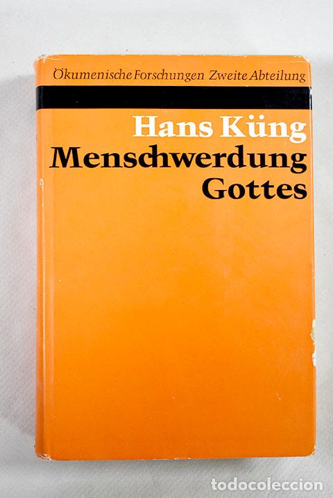 Libros: Menschwerdung Gottes.- K&uuml;ng, Hans