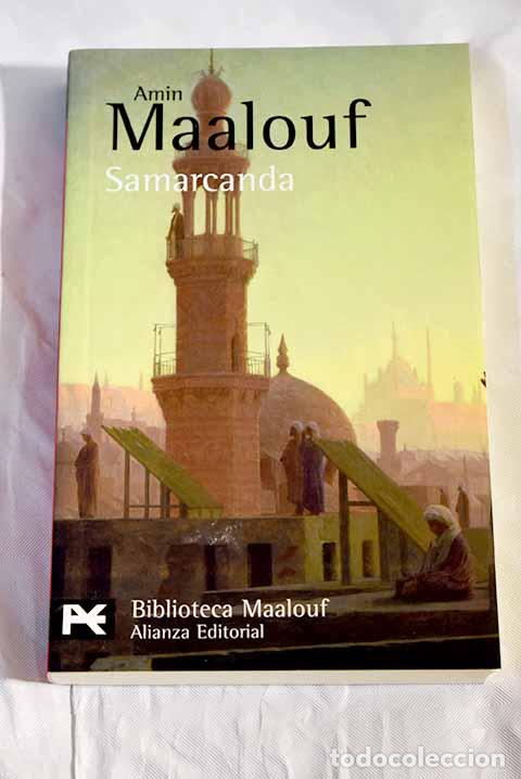 Libros: Samarcanda: Maalouf, Amin.- Maalouf, Amin