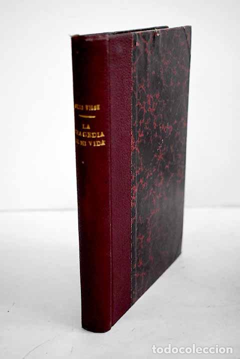Libros: La tragedia de mi vida: ( De Profundis completo).- Wilde, Oscar