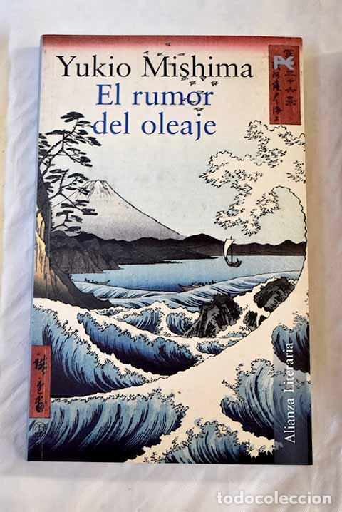 Libros: El rumor del oleaje: Mishima, Yukio.- Mishima, Yukio