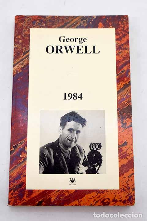 Libros: 1984: Orwell, George.- Orwell, George