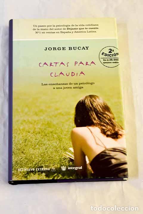 Libros: Cartas para Claudia: Bucay, Jorge.- Bucay, Jorge