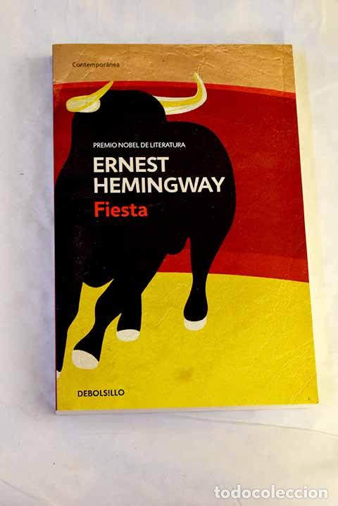 Libros: Fiesta: Hemingway, Ernest.- Hemingway, Ernest