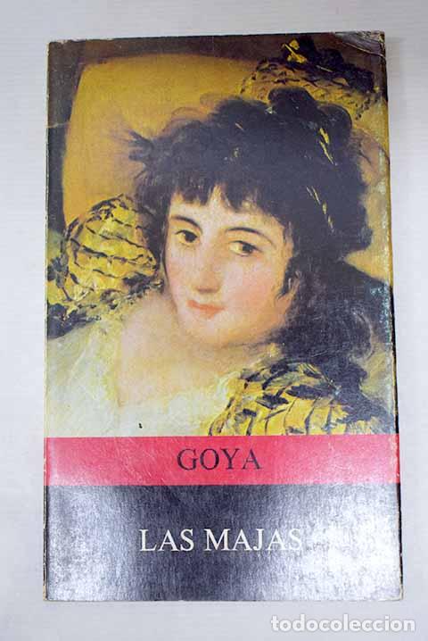 Libros: Las majas de Goya: G&aacute;llego, Juli&aacute;n.- G&aacute;llego, Juli&aacute;n