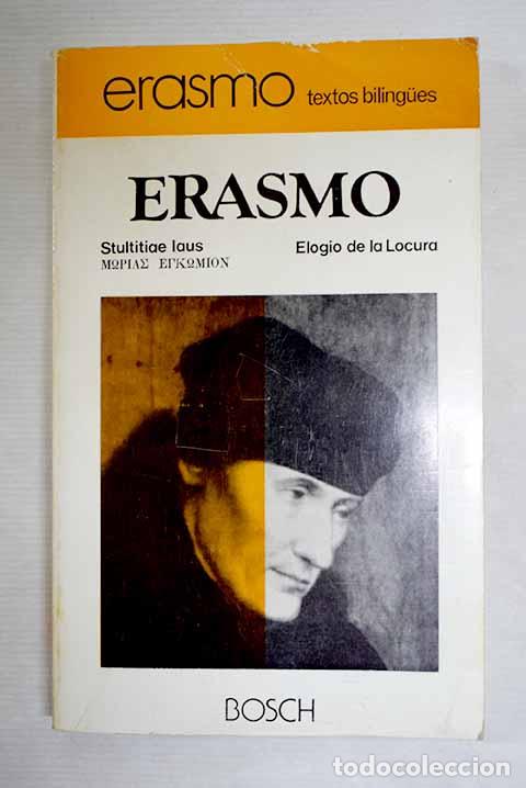 Libros: Elogio de la locura: Rotterdam, Erasmo de.- Rotterdam, Erasmo de