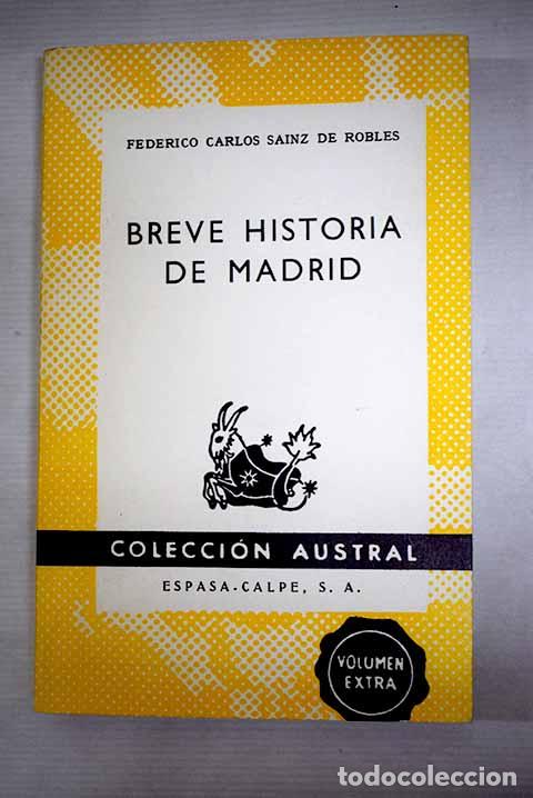 B&uuml;cher: Breve historia de Madrid.- Sainz de Robles, Federico Carlos