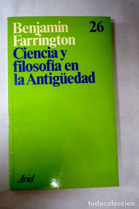 B&uuml;cher: Ciencia y filosof&iacute;a en la antiguedad.- Farrington, Benjamin