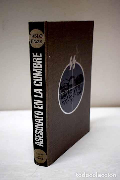 Libri di seconda mano: Asesinato en la cumbre: Teher&aacute;n, 1943.- Havas, Laslo