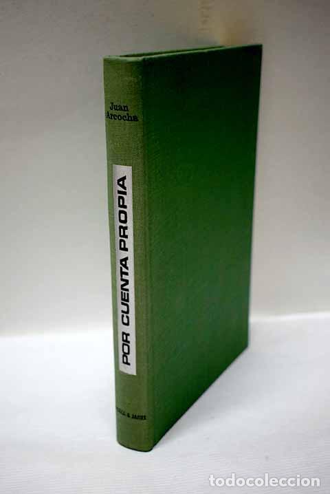 Libri di seconda mano: Por cuenta propia: Arcocha, Juan.- Arcocha, Juan