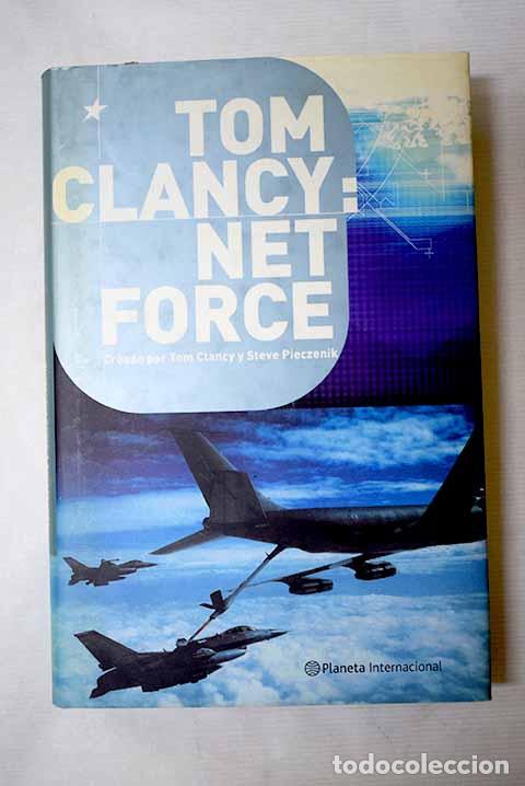 Libros: Net Force: Clancy, Tom.- Clancy, Tom