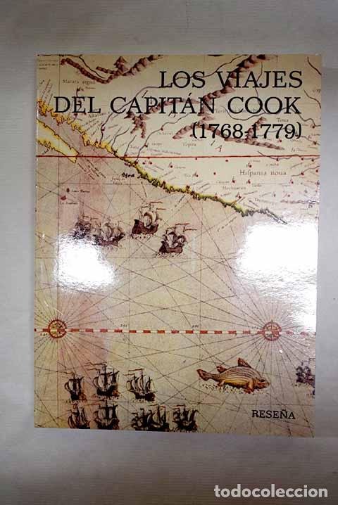 Libros: Los viajes del capit&aacute;n Cook (1768-1779).- Cook, James