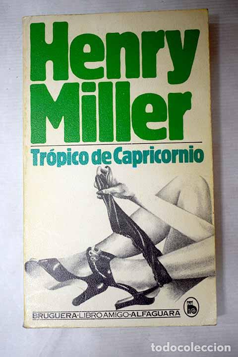 Libros: Tr&oacute;pico de Capricornio.- Miller, Henry