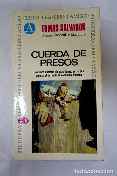 Libros: Cuerda de presos: Salvador, Tom&aacute;s.- Salvador, Tom&aacute;s