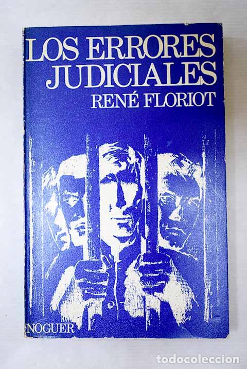 Libros: Los errores judiciales.- Floriot, Ren&eacute;