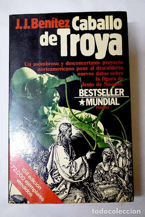 Libros: Caballo de Troya: Ben&iacute;tez, J. J..- Ben&iacute;tez, J. J.