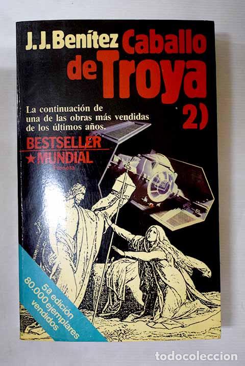 Libros: Caballo de Troya 2: Ben&iacute;tez, J. J..- Ben&iacute;tez, J. J.