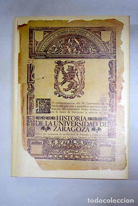 Libri di seconda mano: Historia de la Universidad de Zaragoza