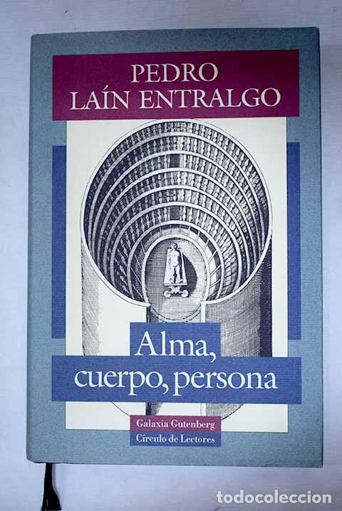 Libri di seconda mano: Alma, cuerpo, persona.- La&iacute;n Entralgo, Pedro
