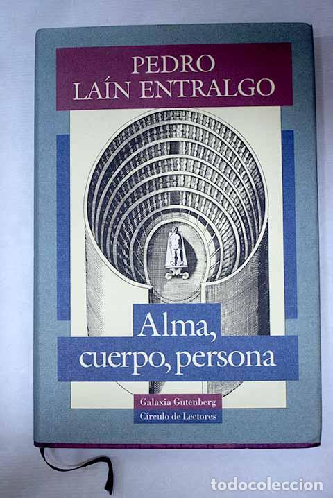 Libri di seconda mano: Alma, cuerpo, persona.- La&iacute;n Entralgo, Pedro