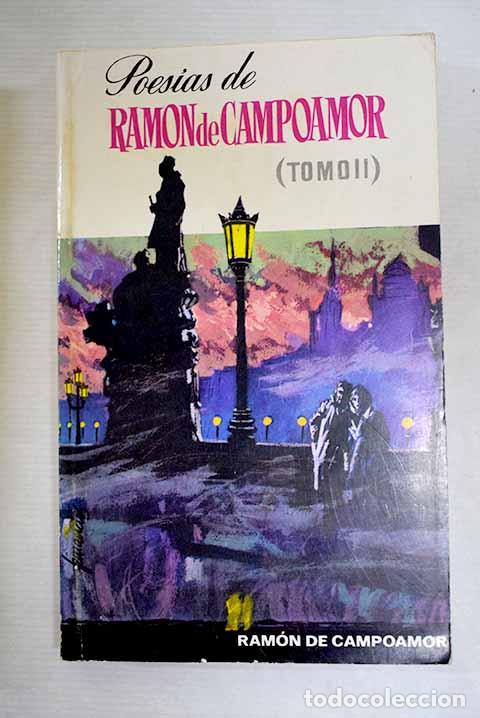 Libros: Poes&iacute;as de Campoamor, tomo II.- Campoamor, Ram&oacute;n de