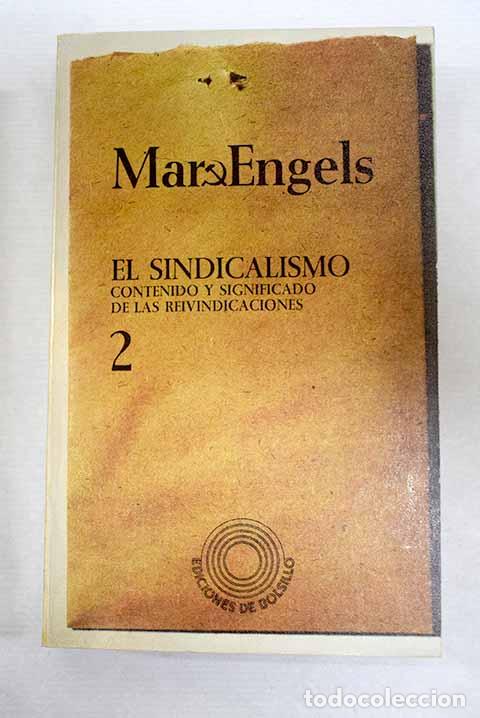 Libros: El sindicalismo, tomo II.- Marx, Karl