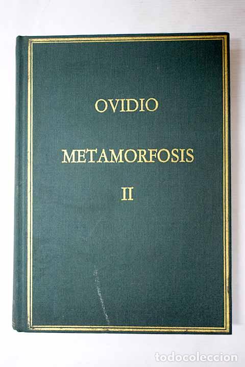Libros: Metamorfosis, tomo II.- Ovidio Nas&oacute;n, Publio