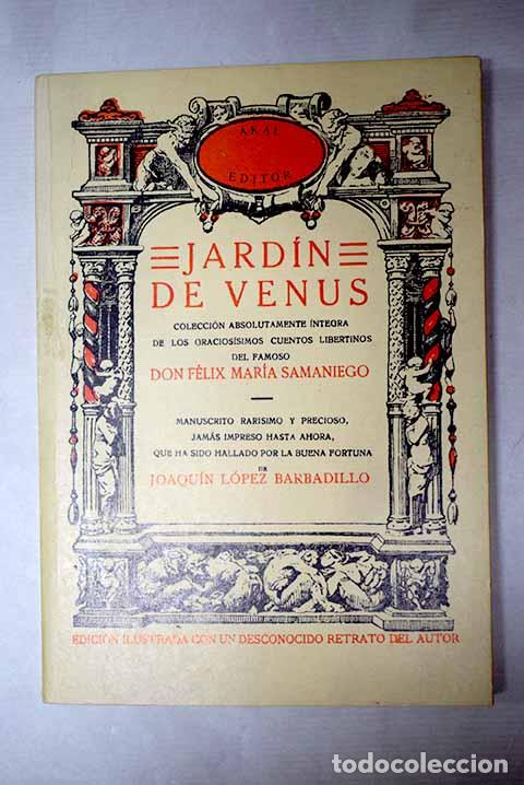Libros: Jardin de Venus: Samaniego, F&eacute;lix Mar&iacute;a de.- Samaniego, F&eacute;lix Mar&iacute;a de