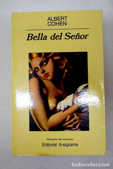 books: Bella del Se&ntilde;or: Cohen, Albert.- Cohen, Albert