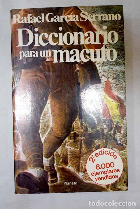 books: Diccionario para un macuto.- Garc&iacute;a Serrano, Rafael