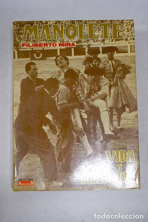 books: Vida y tragedia de Manolete.- Mira, Filiberto