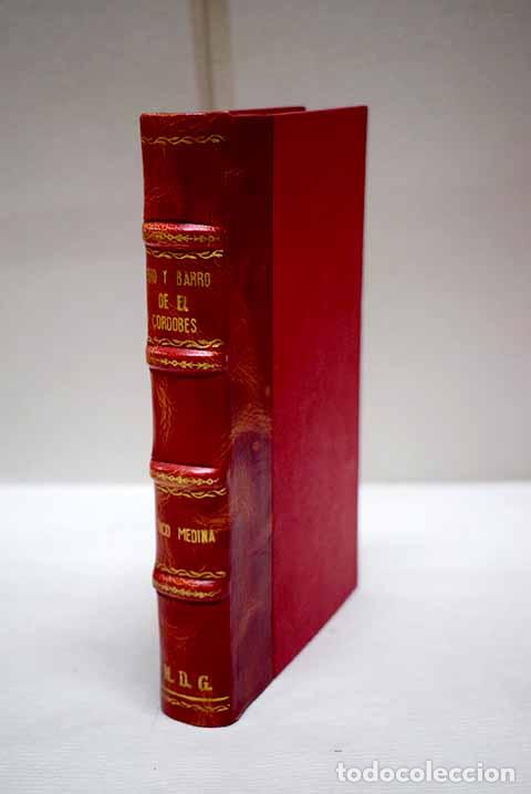 Livres: Oro y barro de El Cordob&eacute;s .- Medina, Tico