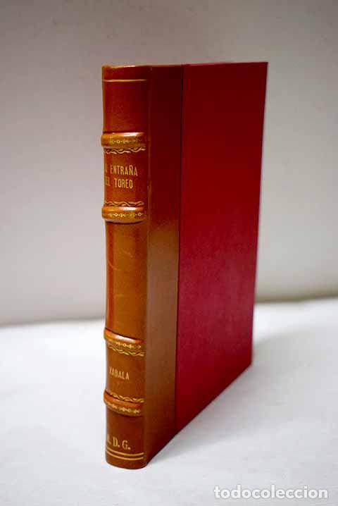 Livres: La entra&ntilde;a del toreo.- Zabala, Vicente