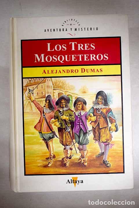 books: Los tres mosqueteros.- Dumas, Alejandro