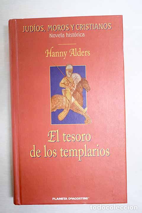 books: El tesoro de los templarios.- Alders, Hanny