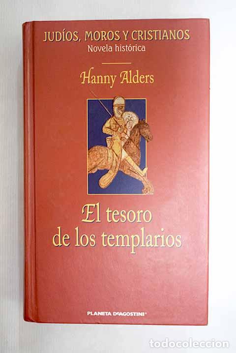 books: El tesoro de los templarios.- Alders, Hanny