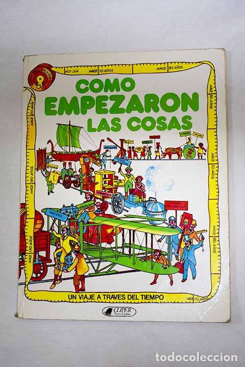 books: C&oacute;mo empezaron las cosas.- Macneil, Mary Jean